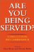 Are You Being Served : State, Citizens and Governance cover