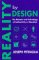 Reality by Design : The Rhetoric and Technology of Authenticity in Education cover