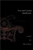 Four and Twenty Blackbirds [Click for larger image]