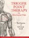 Trigger Point Therapy For Myofascial Pain : The Practice Of Informed Touch cover