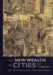 The New Wealth of Cities : City Dynamics and the Fifth Wave cover