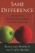 Same Difference : How Gender Myths Are Hurting Our Relationships, Our Children, And Our Jobs cover