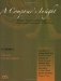 A Composer's Insight : Thoughts, Analysis And Comentary On Contempory Masterpieces For Wind Band cover