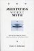 Meditation Without Myth : What I Wish They'd Taught Me In Church About Prayer, Meditation, and the Quest for Peace cover
