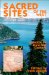 Sacred Sites of the West : A Guide to Mystical Centers cover
