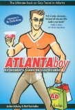 ATLANTAboy : An Insiders Guide to Gay Atlanta [Click for larger image]