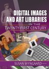 Digital Images and Art Libraries in the Twenty-First Century [Click for larger image]