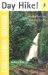 Day Hike! Columbia Gorge : The Best Trails You Can Hike In A Day cover