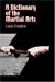 A Dictionary of the Martial Arts