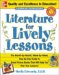 Literature For Lively Lessons : The Month-by-Month, Week-by-Week, Day-by-Day Guide To Great Picture Books That Will Help You Plan Your Lessons! cover