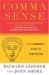 Comma Sense : A Fundamental Guide To Punctuation cover