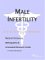  Male Infertility: A Medical Dictionary, Bibliography, And Annotated Research Guide To Internet References
