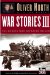 War Stories III : The Heroes Who Defeated Hitler cover