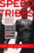 Speed Tribes : Days and Nights With Japan's Next Generation cover