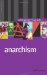 Anarchism : A Beginner's Guide cover