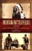 Montana Battlefields 1806-1877 : Native Americans And the U.s. Army at War cover
