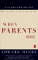  When Parents Die: A Guide for Adults