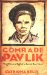 Comrade Pavlik : The Rise and Fall of a Soviet Boy Hero cover