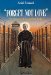 Forget Not Love : The Passion of Maximilian Kolbe cover