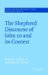 The Shepherd Discourse of John 10 And Its Context cover
