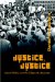 Justice, Justice : School Politics and the Eclipse of Liberalism cover