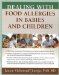 Dealing With Food Allergies in Babies and Children cover