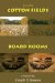 From Cotton Fields to Board Rooms cover