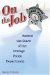 On the Job : Behind the Stars of the Chicago Police Department cover