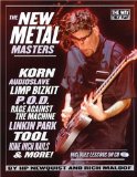 The New Metal Masters : The Way They Play [Click for larger image]
