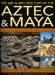 The Art & Architecture of the Aztec & Maya cover