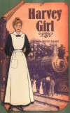 Harvey Girl [Click for larger image]