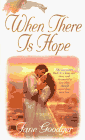 When There Is Hope [Click for larger image]