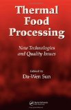 Thermal Food Processing : New Technologies And Quality Issues [Click for larger image]