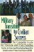 Military Transition to Civilian Success : The Complete Guide for Veterans And Their Families cover