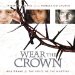 Wear the Crown : Inspiring Stories of the Persecuted Church cover