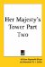 Her Majesty's Tower cover
