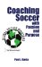 Coaching Soccer With Passion and Purpose cover