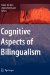 Cognitive Aspects of Bilingualism cover