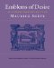Emblems of Desire : Selections from the Delie of Maurice Sceve cover