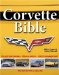 Mike Yager's Corvette Bible : Specifications, Hundreds of Photos, Buying Tips cover