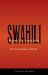 Swahili Beyond the Boundaries : Literature, Language, and Identity cover