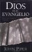 Dios Es El Evangelio/ God Is the Gospel cover