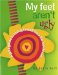 My Feet Aren't Ugly! : A Girl's Guide to Loving Herself from the Inside Out cover