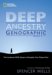  Deep Ancestry: Inside the Genographic Project