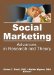 Social Marketing : Advances in Research and Theory cover