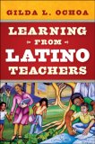 Learning from Latino Teachers [Click for larger image]