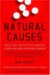 Natural Causes : Death, Lies and Politics in America's Vitamin and Herbal Supplement Industry cover