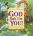 God Made It for You!: The Story of Creation