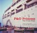 P&o Princess : The Cruise Ships cover