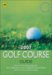  Aa the Golf Course Guide 2007